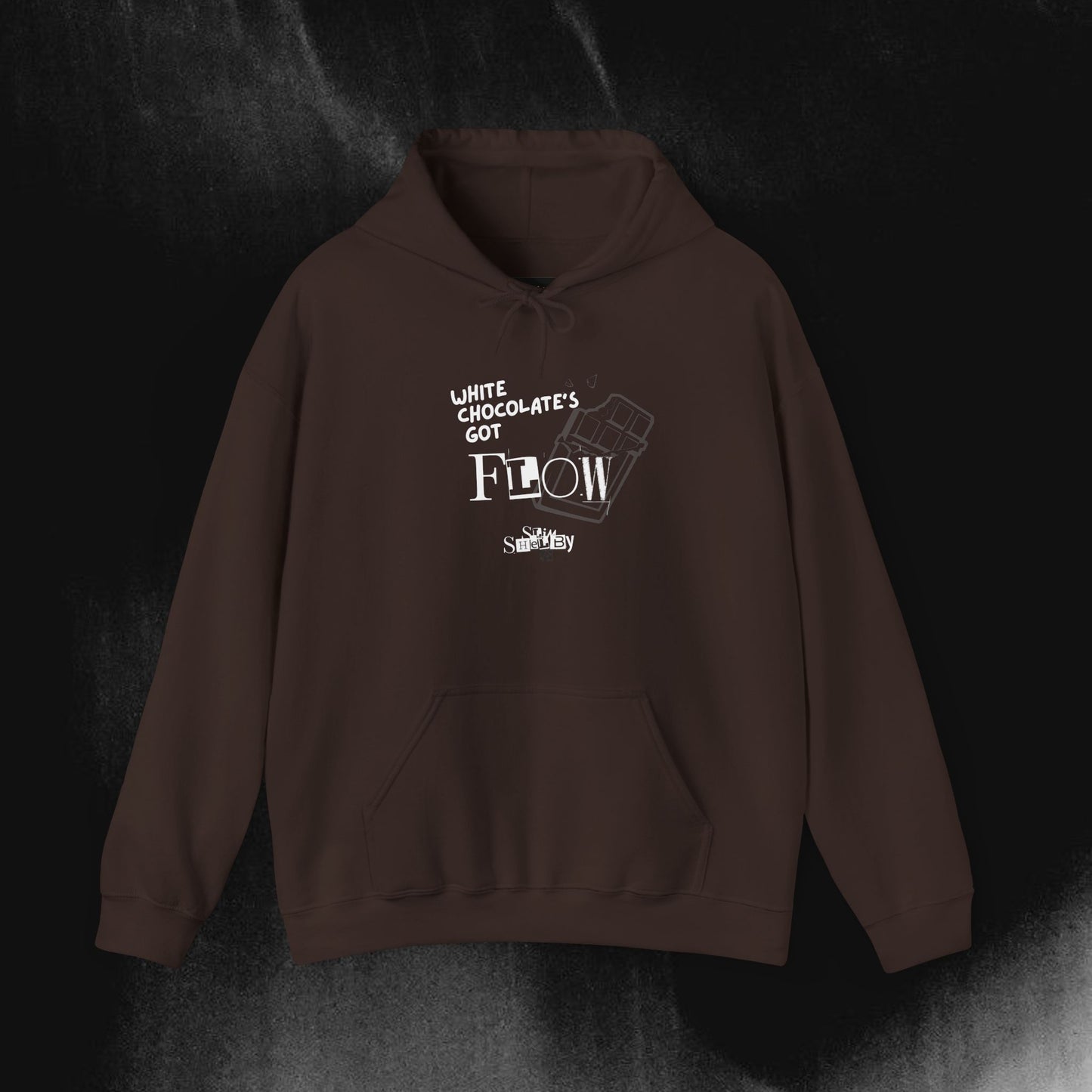 "White Chocolates Got Flow" Hoodie