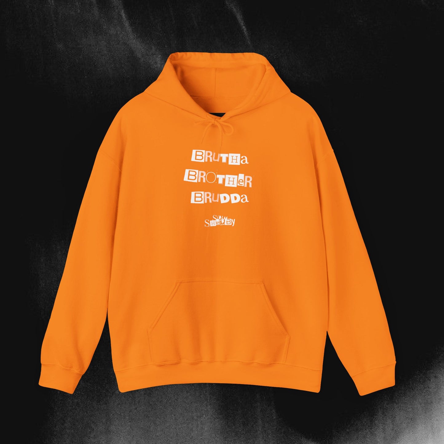 "Brutha, Brother, Brudda" Hoodie
