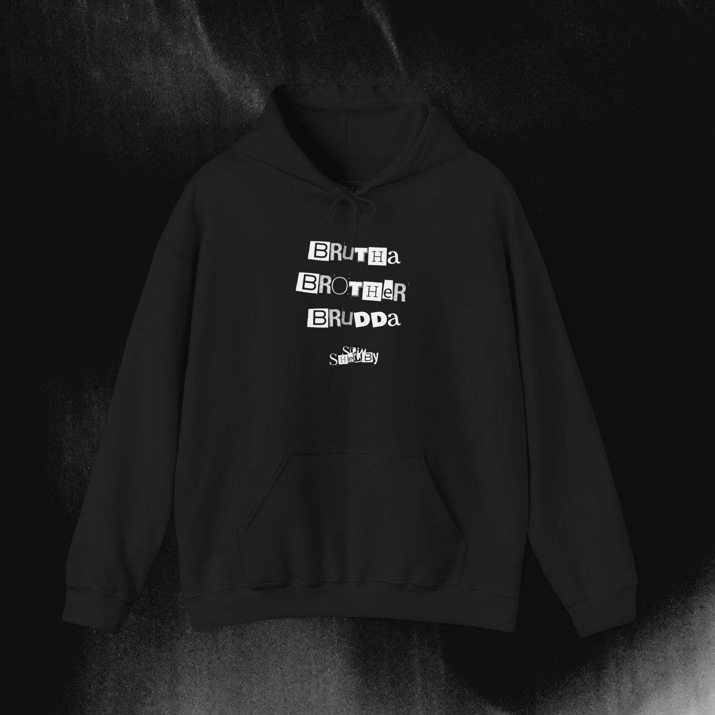 "Brutha, Brother, Brudda" Hoodie