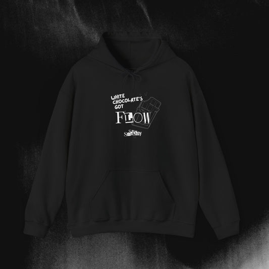 "White Chocolates Got Flow" Hoodie