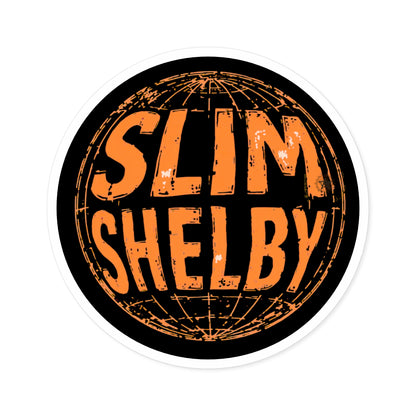 "Slim Shelby" — Indoor/Outdoor Sticker